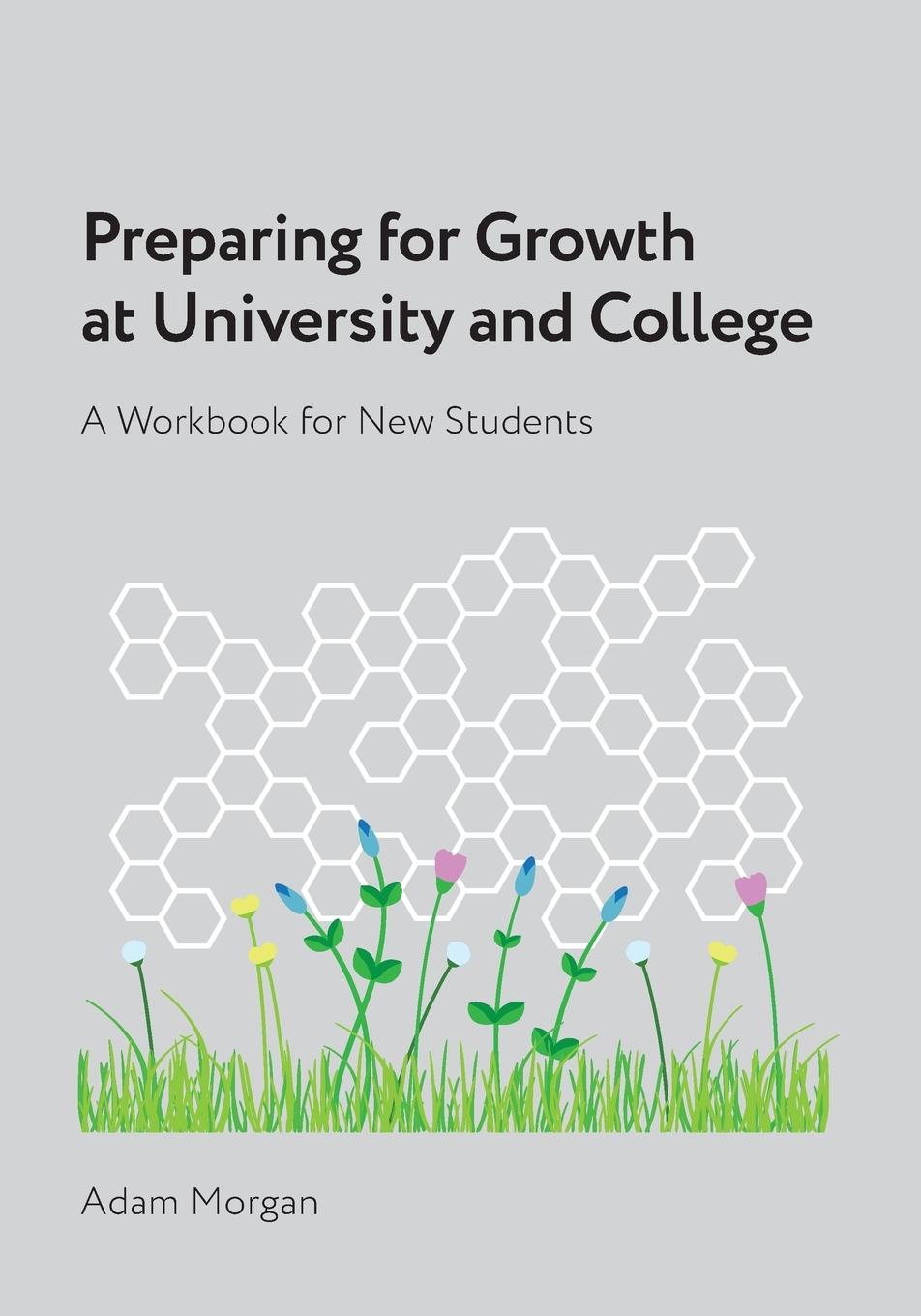 Vorderes Coverbild Preparing for Growth at University and College