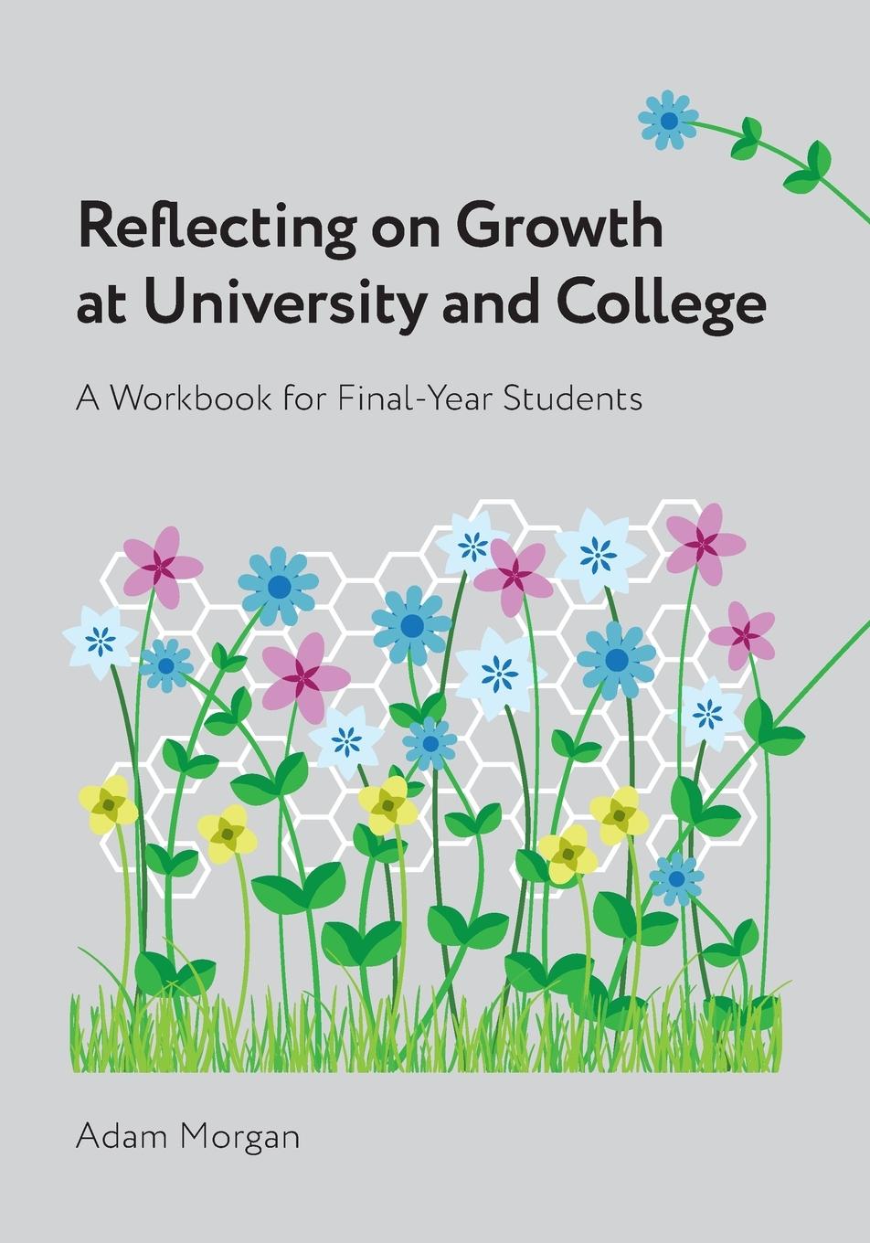 Vorderes Coverbild Reflecting on Growth at University and College