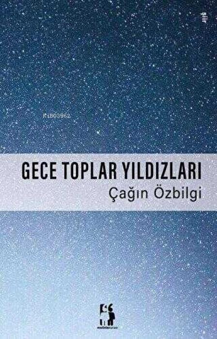 Vorderes Coverbild Gece Toplar Yildizlari