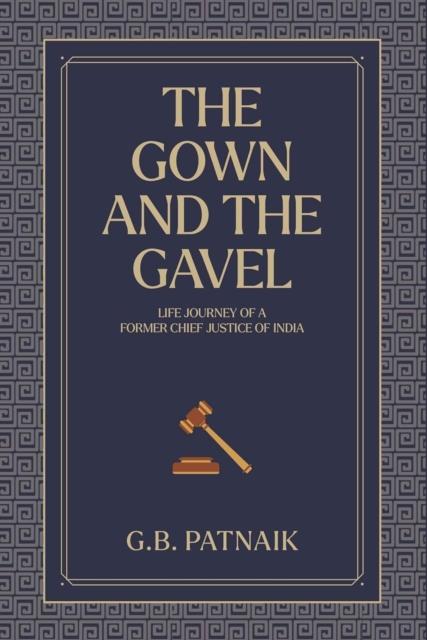 Vorderes Coverbild The Gown And The Gavel