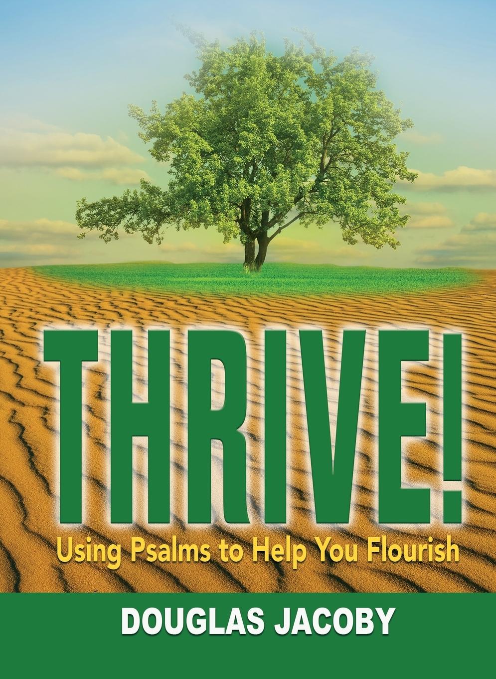 Vorderes Coverbild THRIVE! Using Psalms to Help You Flourish