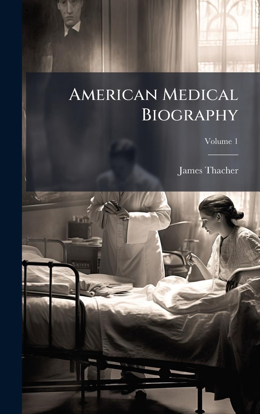 Vorderes Coverbild American Medical Biography