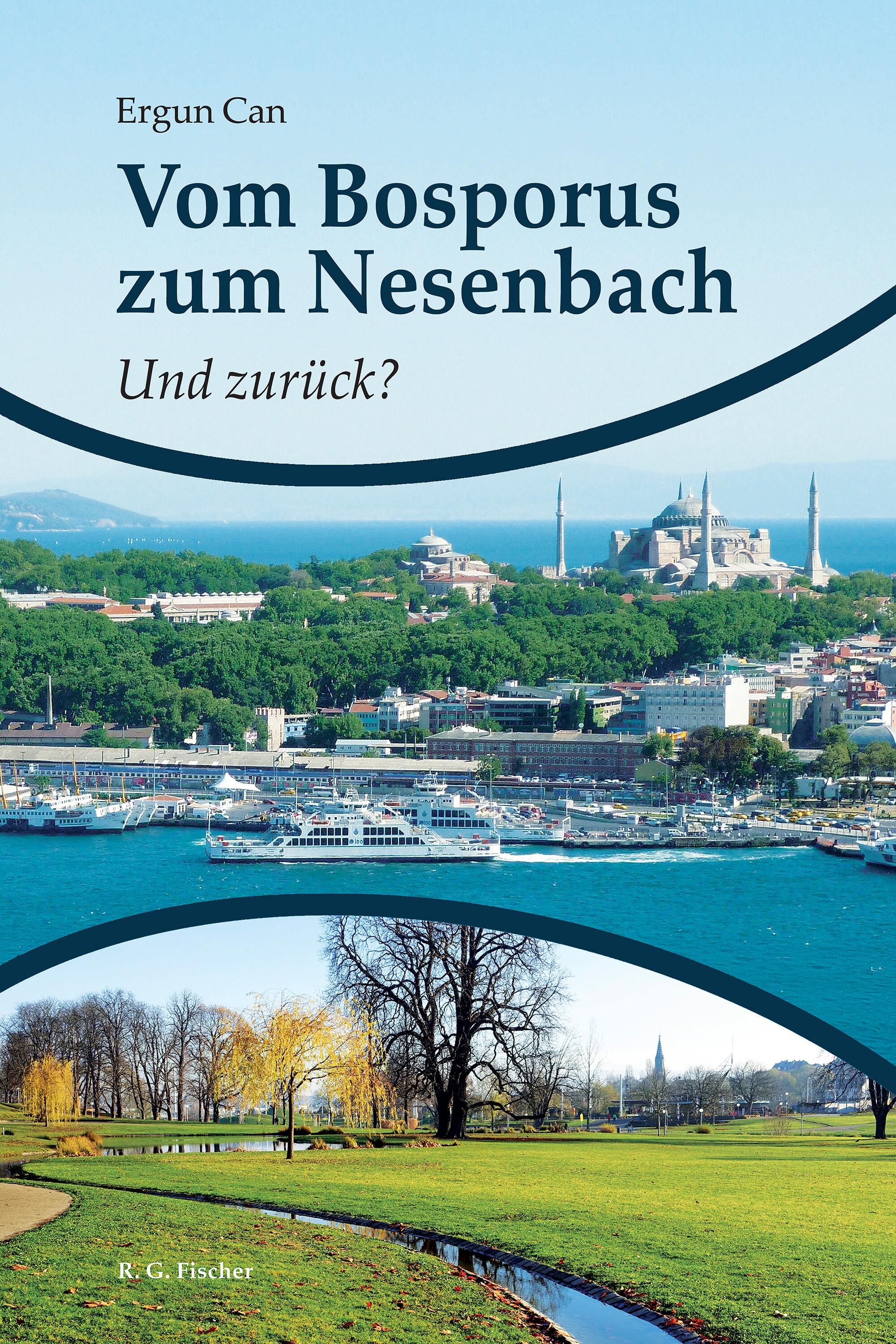 Vorderes Coverbild Vom Bosporus zum Nesenbach. Und zurück?