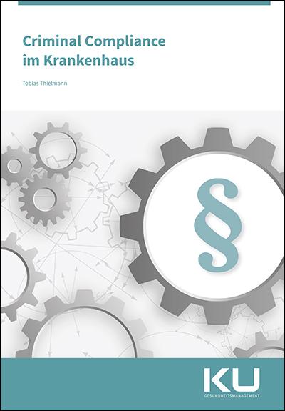 Vorderes Coverbild Criminal Compliance im Krankenhaus