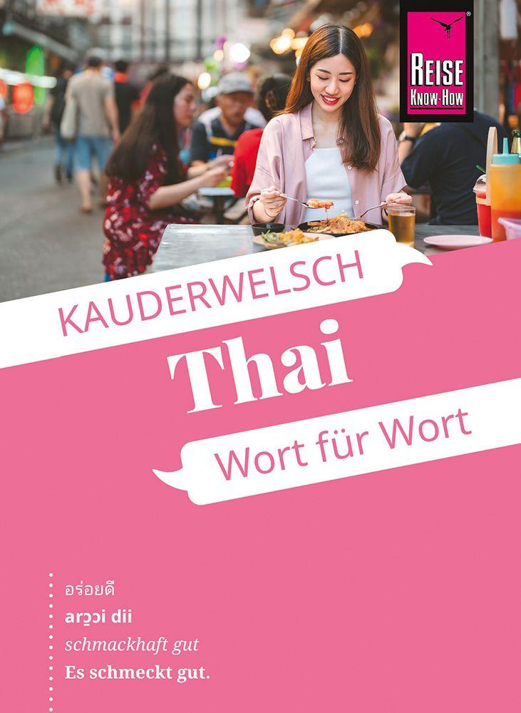 Vorderes Coverbild Reise Know-How Sprachführer Thai - Wort für Wort
