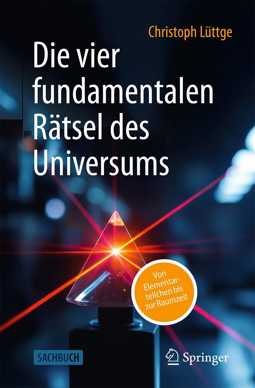 Vorderes Coverbild Die vier fundamentalen Rätsel des Universums