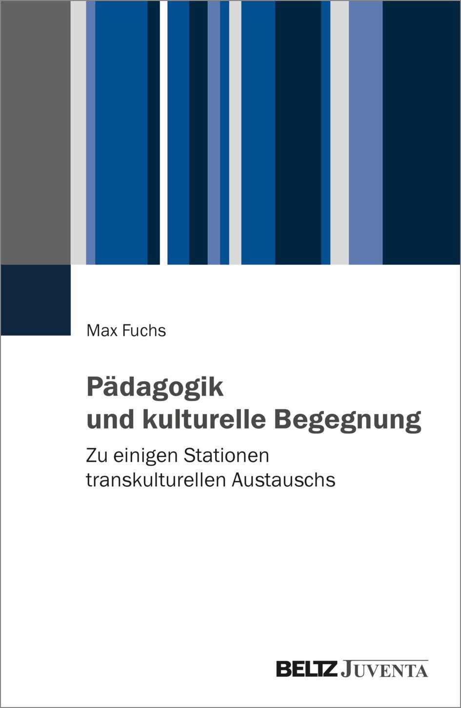 Vorderes Coverbild Pädagogik und kulturelle Begegnung