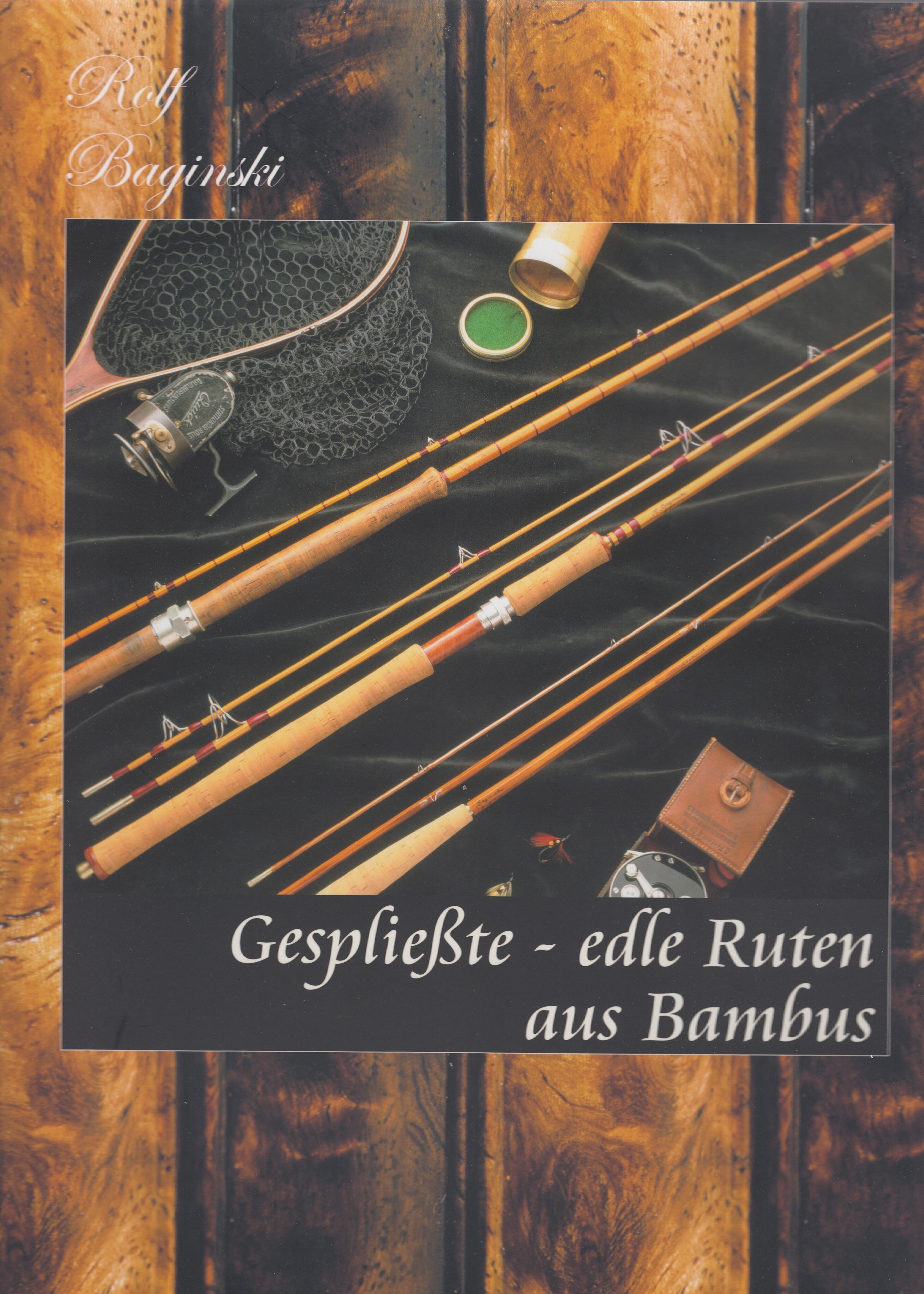 Vorderes Coverbild Gespliesste - Edle Ruten aus Bambus