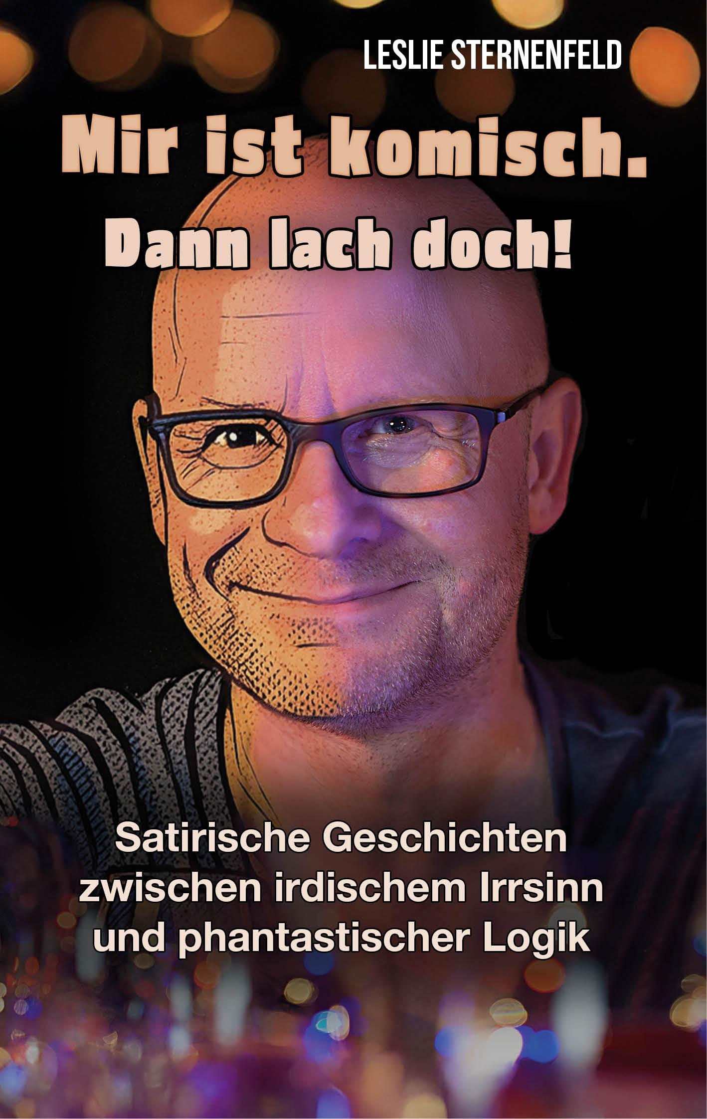 Vorderes Coverbild Mir ist komisch. Dann lach doch!