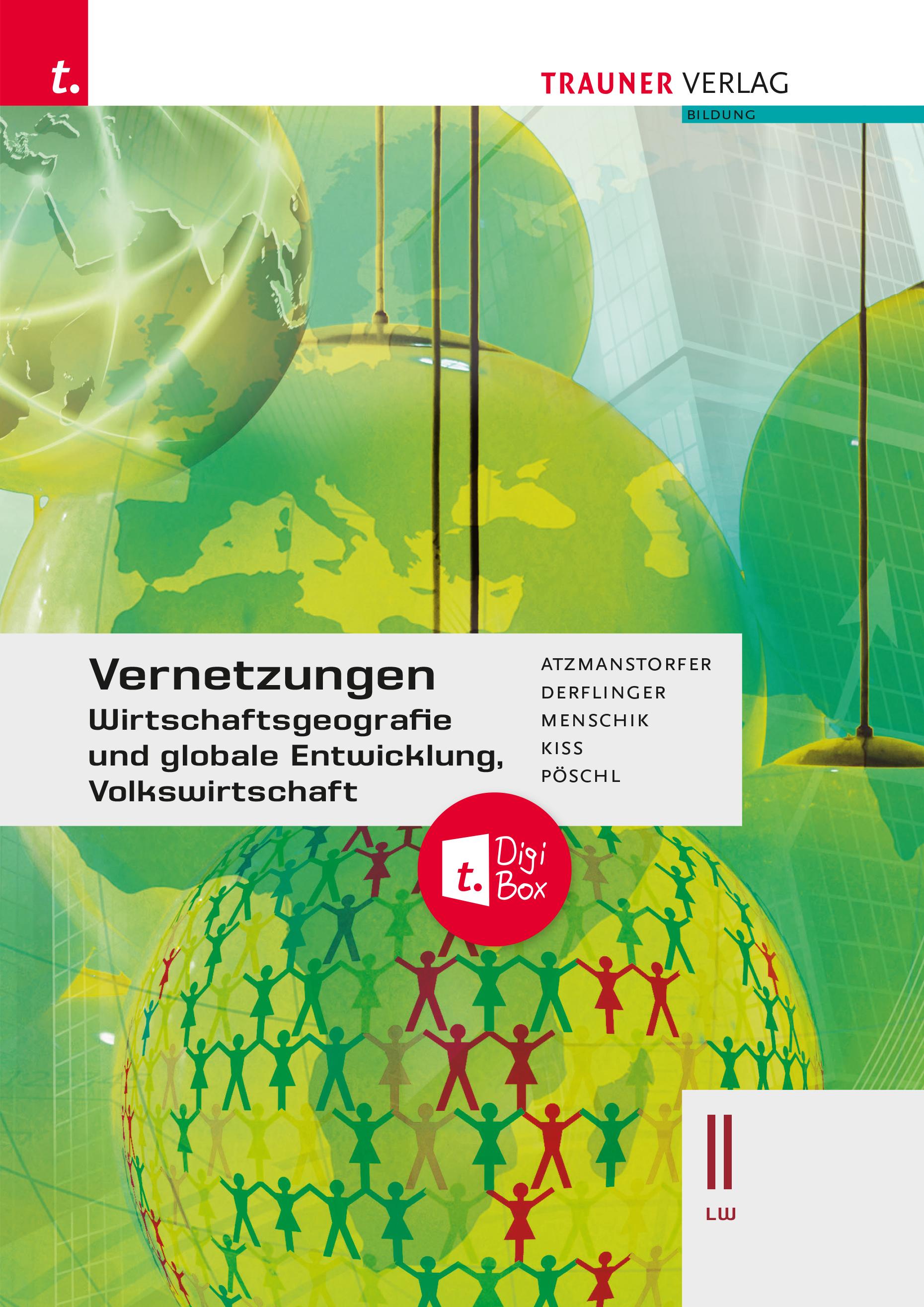 Vorderes Coverbild Vernetzungen - Wirtschaftsgeografie und globale Entwicklung, Volkswirtschaft II LW