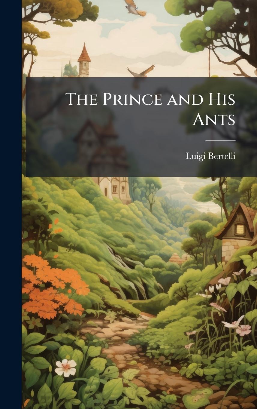 Vorderes Coverbild The Prince and His Ants