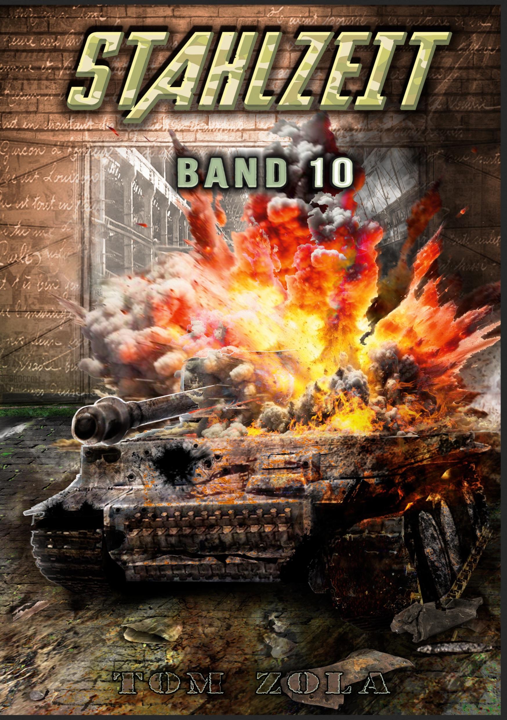 Vorderes Coverbild STAHLZEIT Band 10