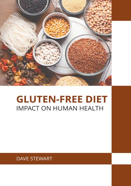 Vorderes Coverbild Gluten-Free Diet: Impact on Human Health