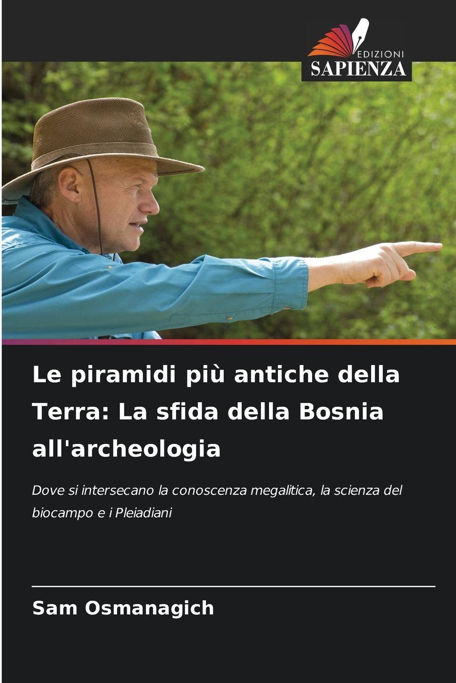 Vorderes Coverbild Le piramidi più antiche della Terra