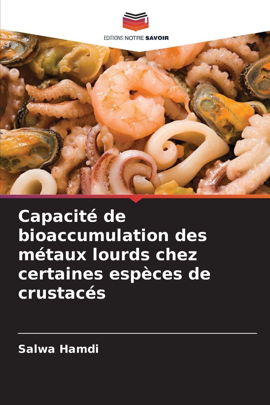 Vorderes Coverbild Capacité de bioaccumulation des métaux lourds chez certaines espèces de crustacés