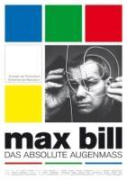 Vorderes Coverbild Max Bill - Das absolute Augenmass