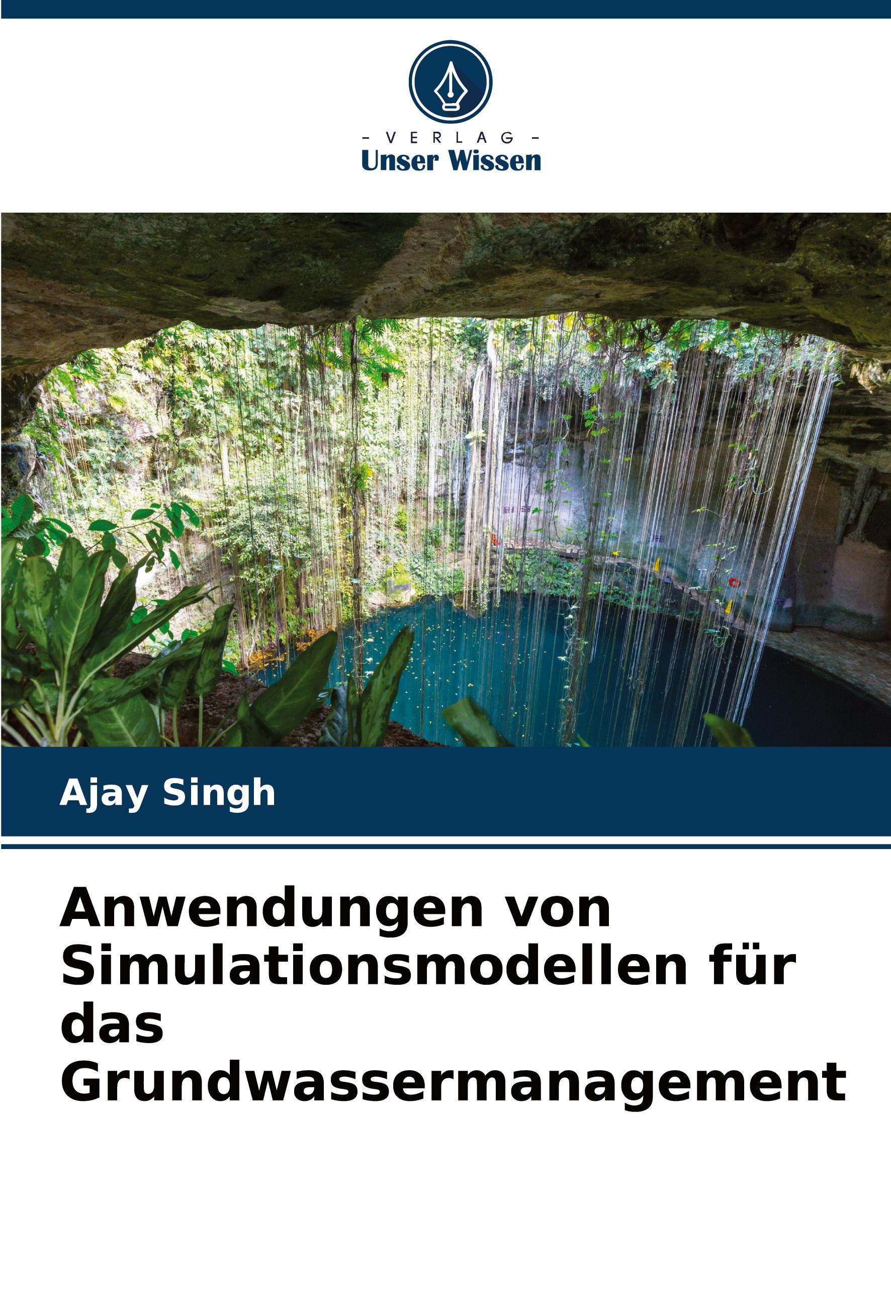 Vorderes Coverbild Anwendungen von Simulationsmodellen für das Grundwassermanagement