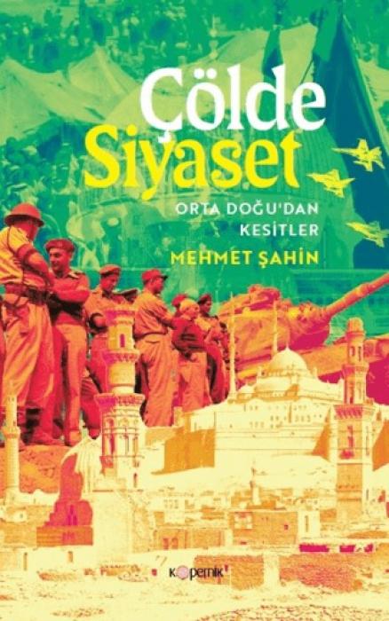 Vorderes Coverbild Cölde Siyaset - Orta Dogudan Kesitler