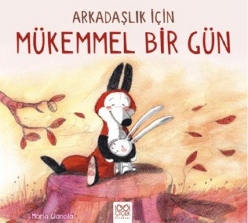 Vorderes Coverbild Arkadaslik icin Mükemmel Bir Gün