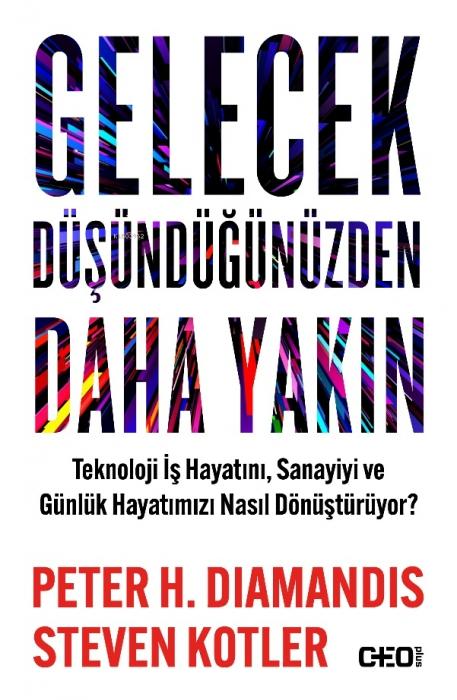 Vorderes Coverbild Gelecek Düsündügünüzden Daha Yakin