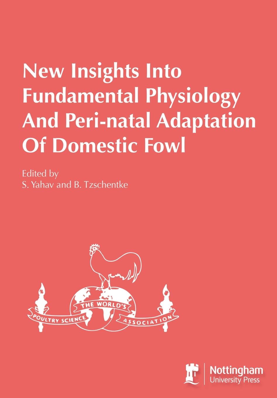 Vorderes Coverbild New Insights Into Fundamental Physiology And Peri-natal Adaptation Of Domestic Fowl
