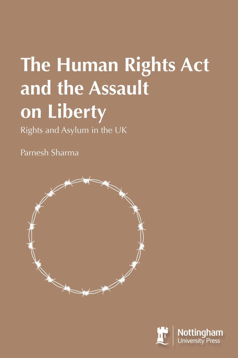 Vorderes Coverbild The Human Rights Act and the Assault on Liberty