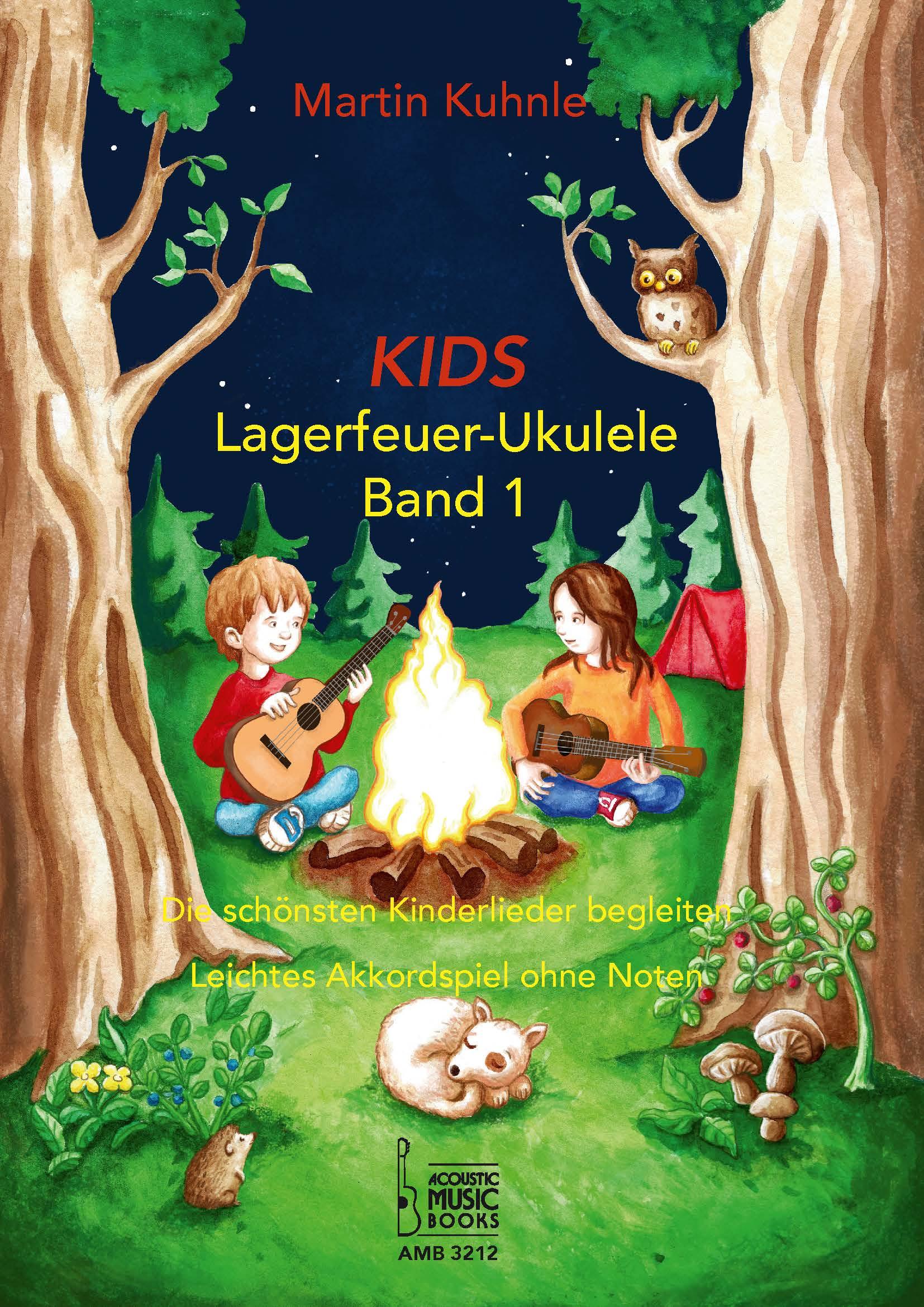 Vorderes Coverbild KIDS Lagerfeuer-Ukulele. Die schönsten Kinderlieder begleiten.