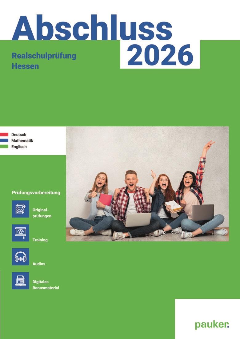 Vorderes Coverbild Abschluss 2026 - Realschule Hessen - Aufgabenband - Originalprüfungen mit Trainingsteil für die Fächer Deutsch, Mathematik und Englisch