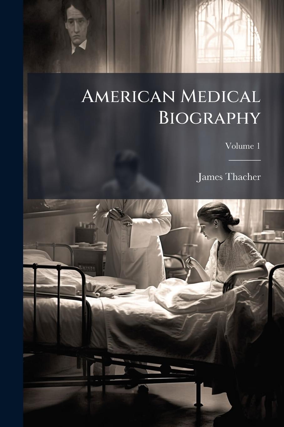 Vorderes Coverbild American Medical Biography