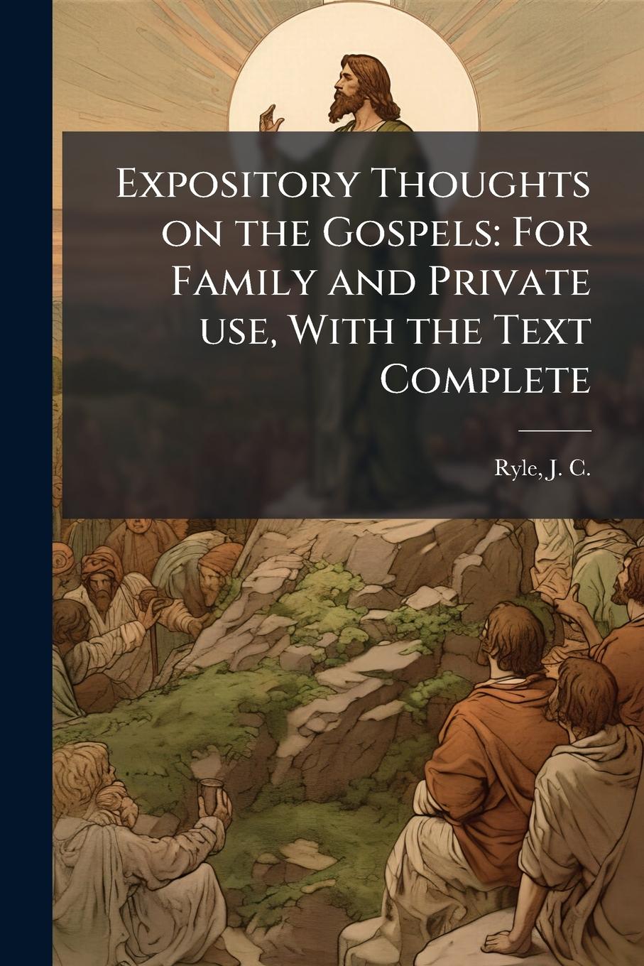 Vorderes Coverbild Expository Thoughts on the Gospels