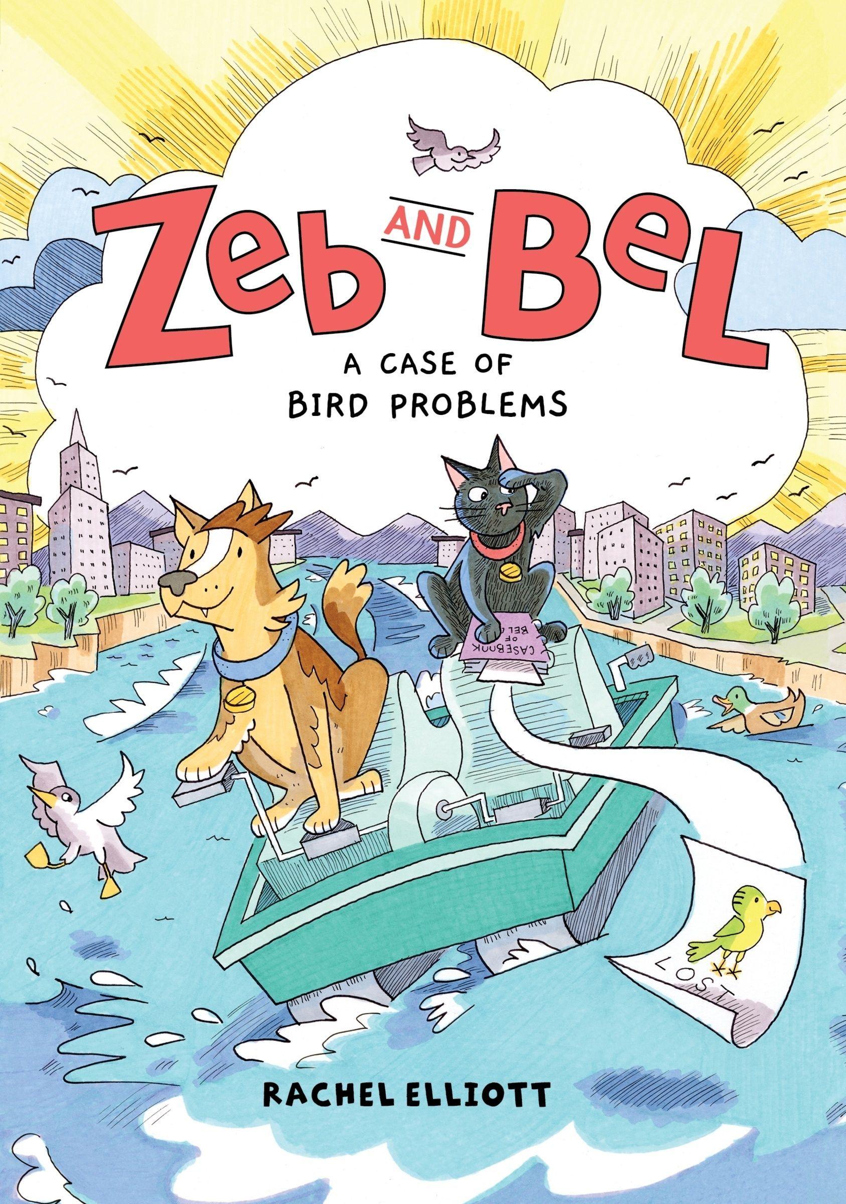 Vorderes Coverbild Zeb and Bel: A Case of Bird Problems