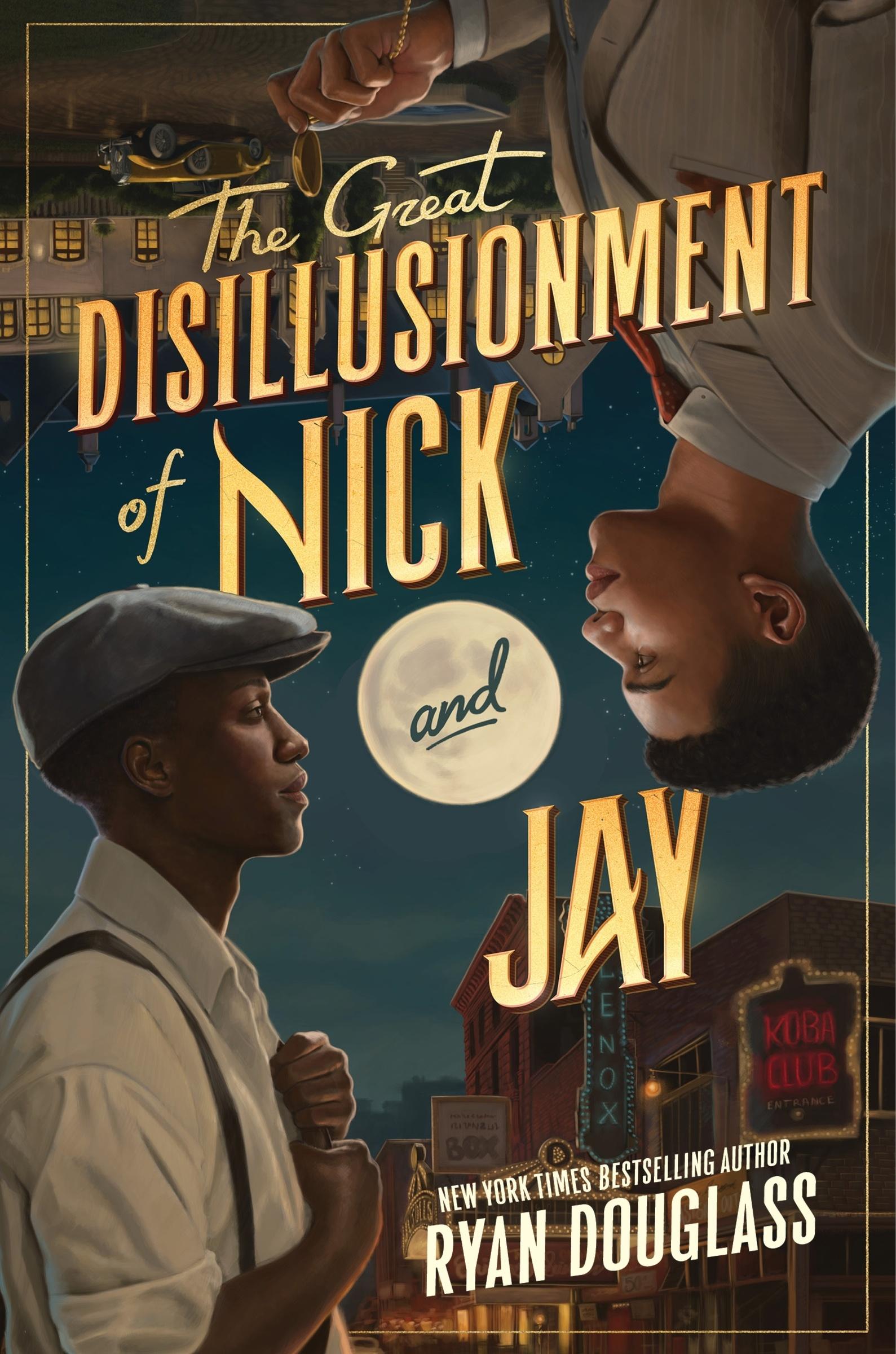 Vorderes Coverbild The Great Disillusionment of Nick and Jay