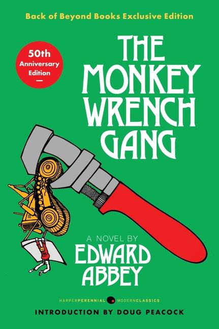 Vorderes Coverbild Monkey Wrench Gang, The [50th Anniversary Back of Beyond Exclusive Edition]