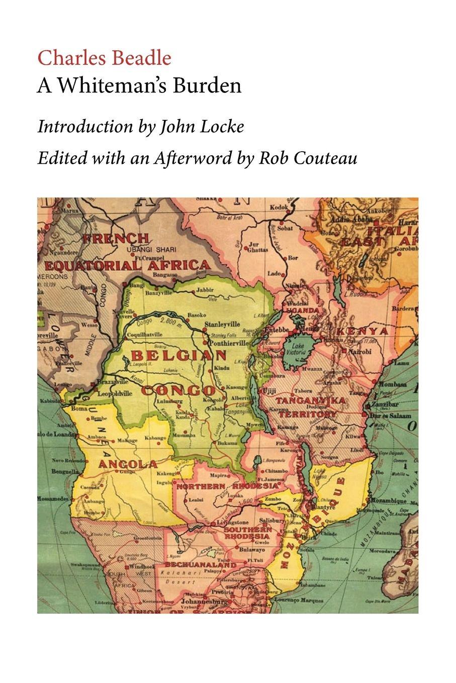 Vorderes Coverbild A Whiteman's Burden. Edited with Annotations and an Afterword by Rob Couteau