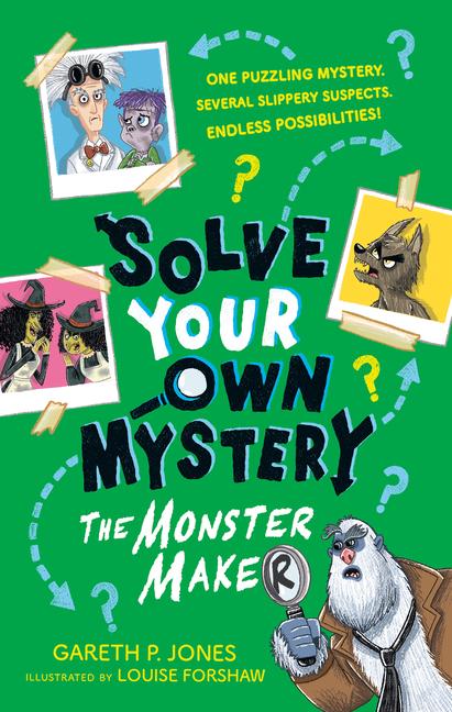 Vorderes Coverbild Solve Your Own Mystery: The Monster Maker