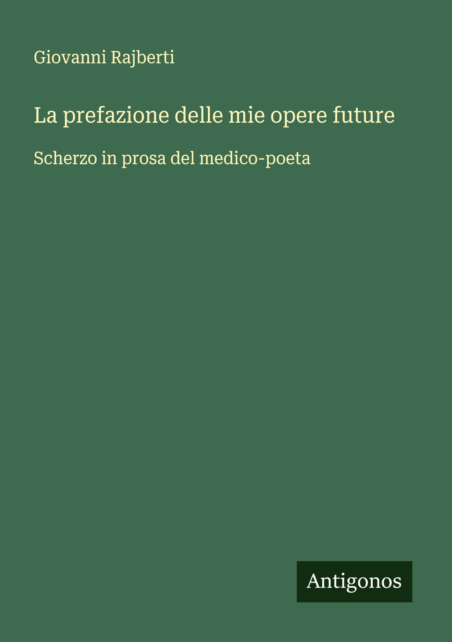 Vorderes Coverbild La prefazione delle mie opere future