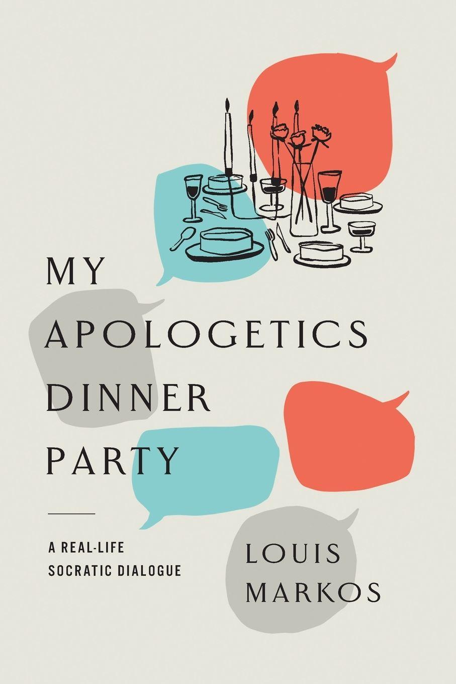 Vorderes Coverbild My Apologetics Dinner Party