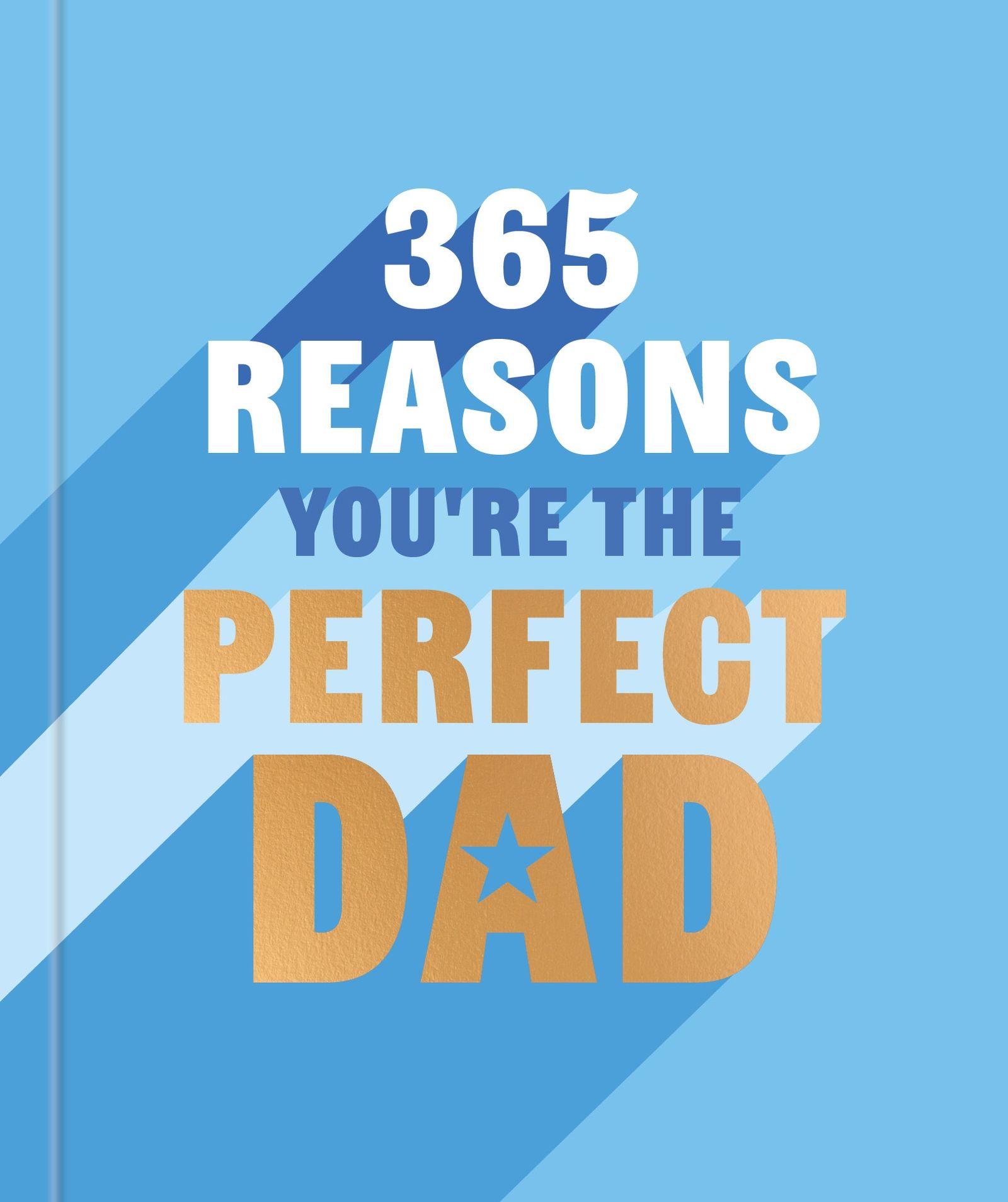Vorderes Coverbild 365 Reasons Why You're the Perfect Dad