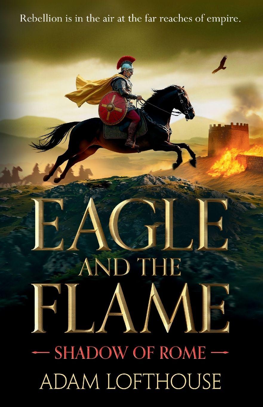 Vorderes Coverbild Eagle and the Flame