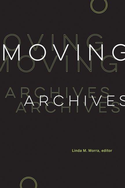 Vorderes Coverbild Moving Archives