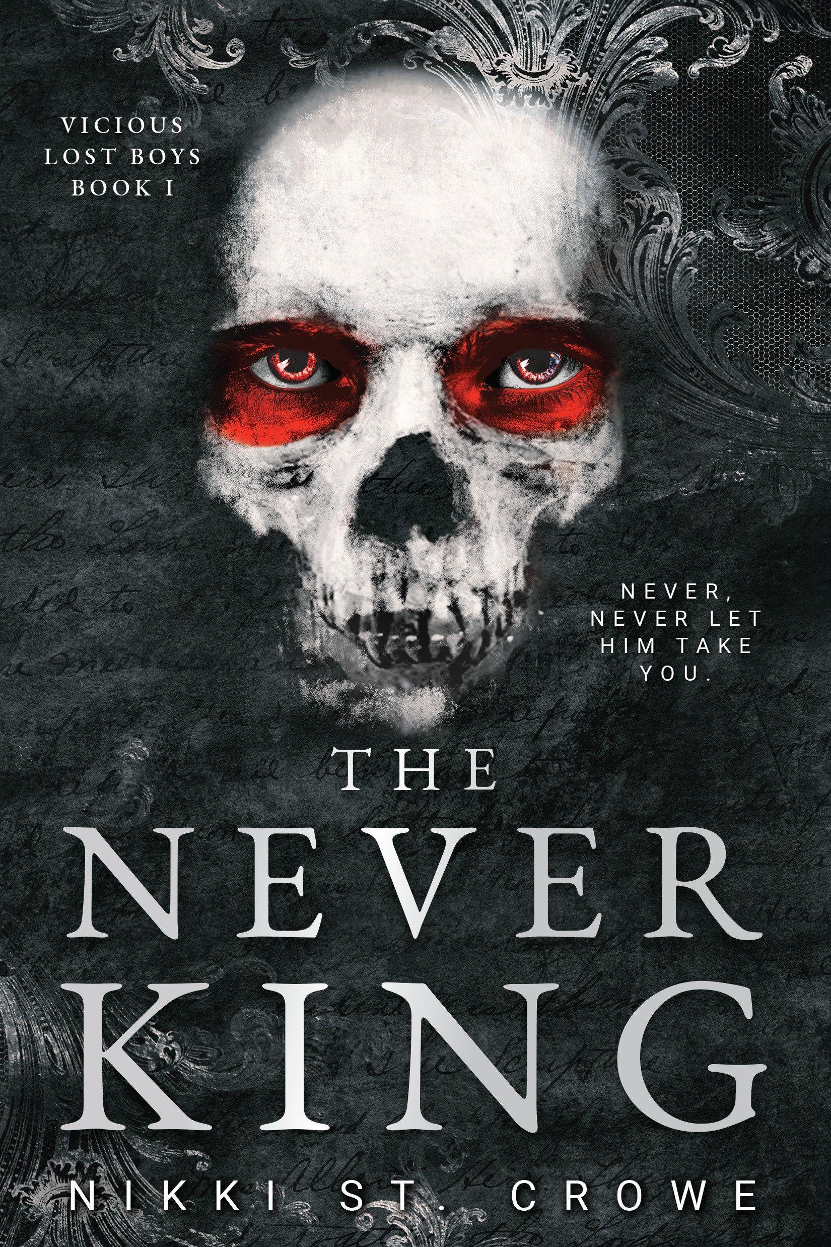 Vorderes Coverbild The Never King (Vicious Lost Boys, 1)