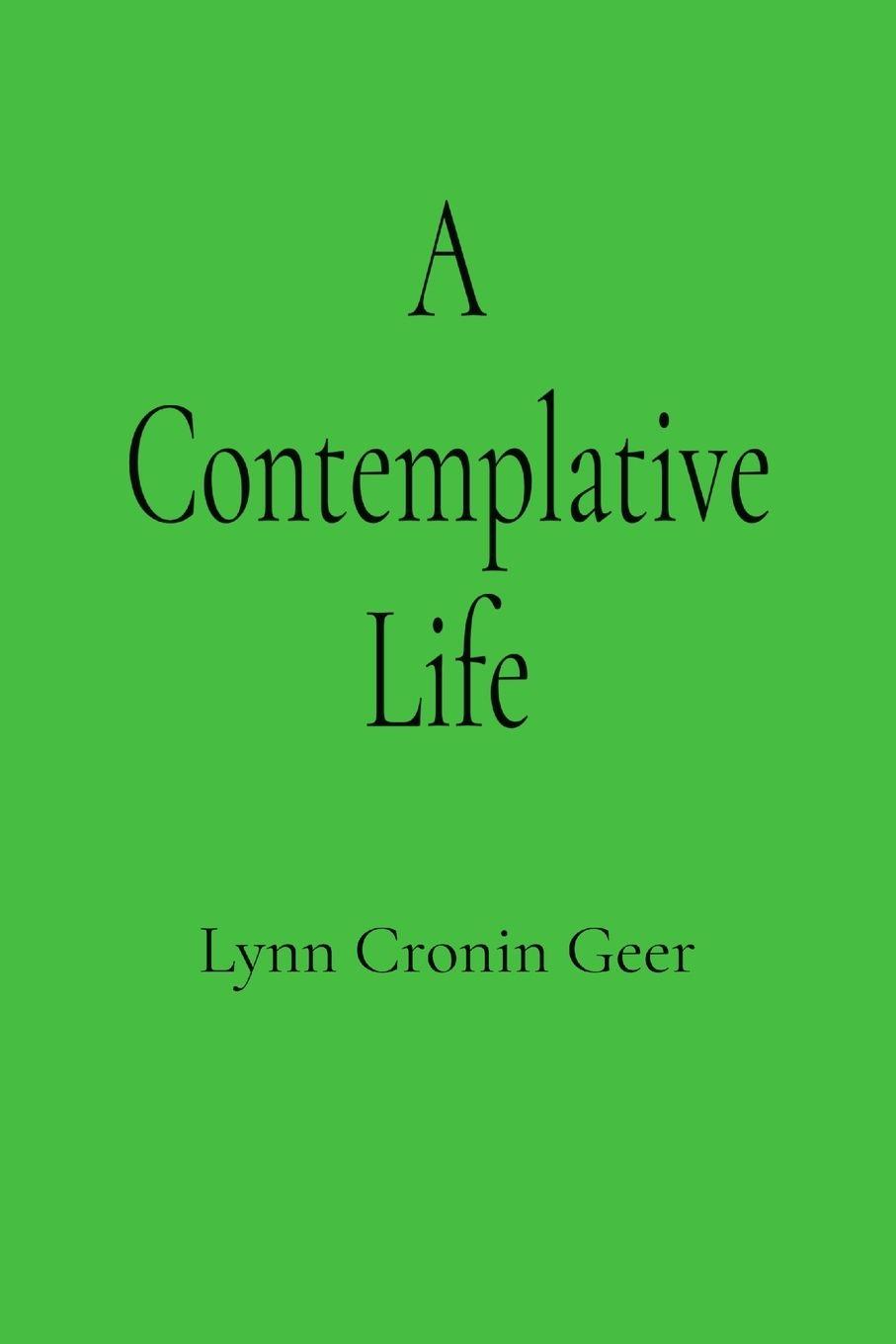 Vorderes Coverbild A Contemplative Life