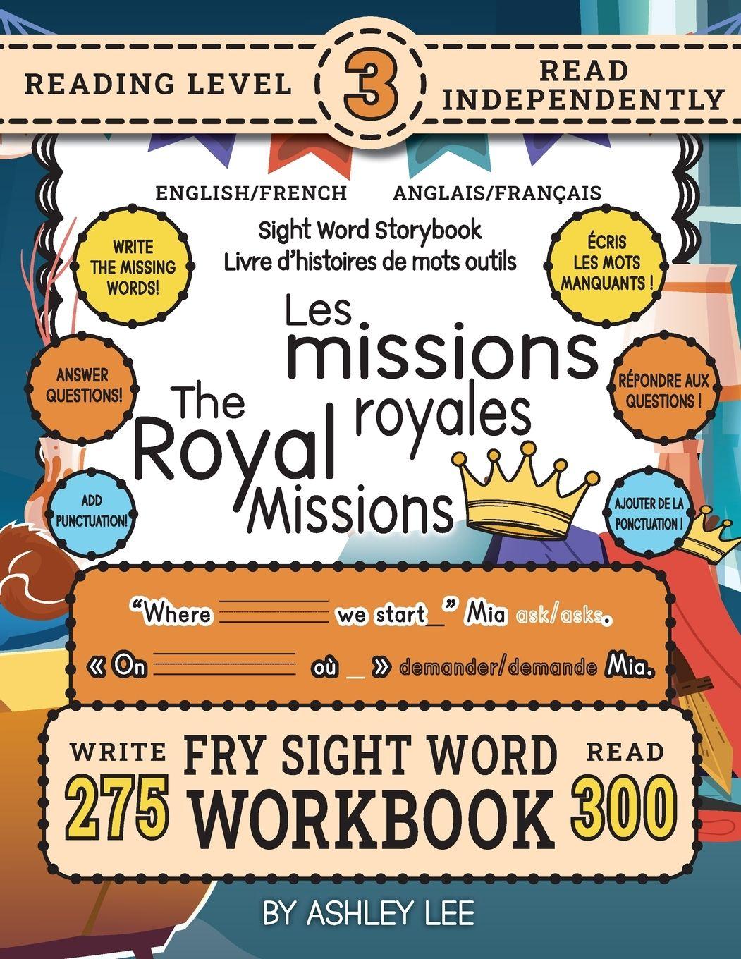 Vorderes Coverbild 300 Sight Word Storybook, The Royal Missions (Level 3) Bilingual English/French Anglais/Français