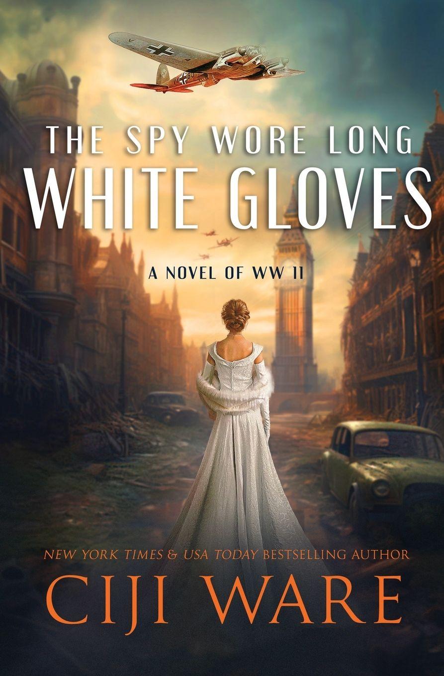 Vorderes Coverbild The Spy Wore Long White Gloves