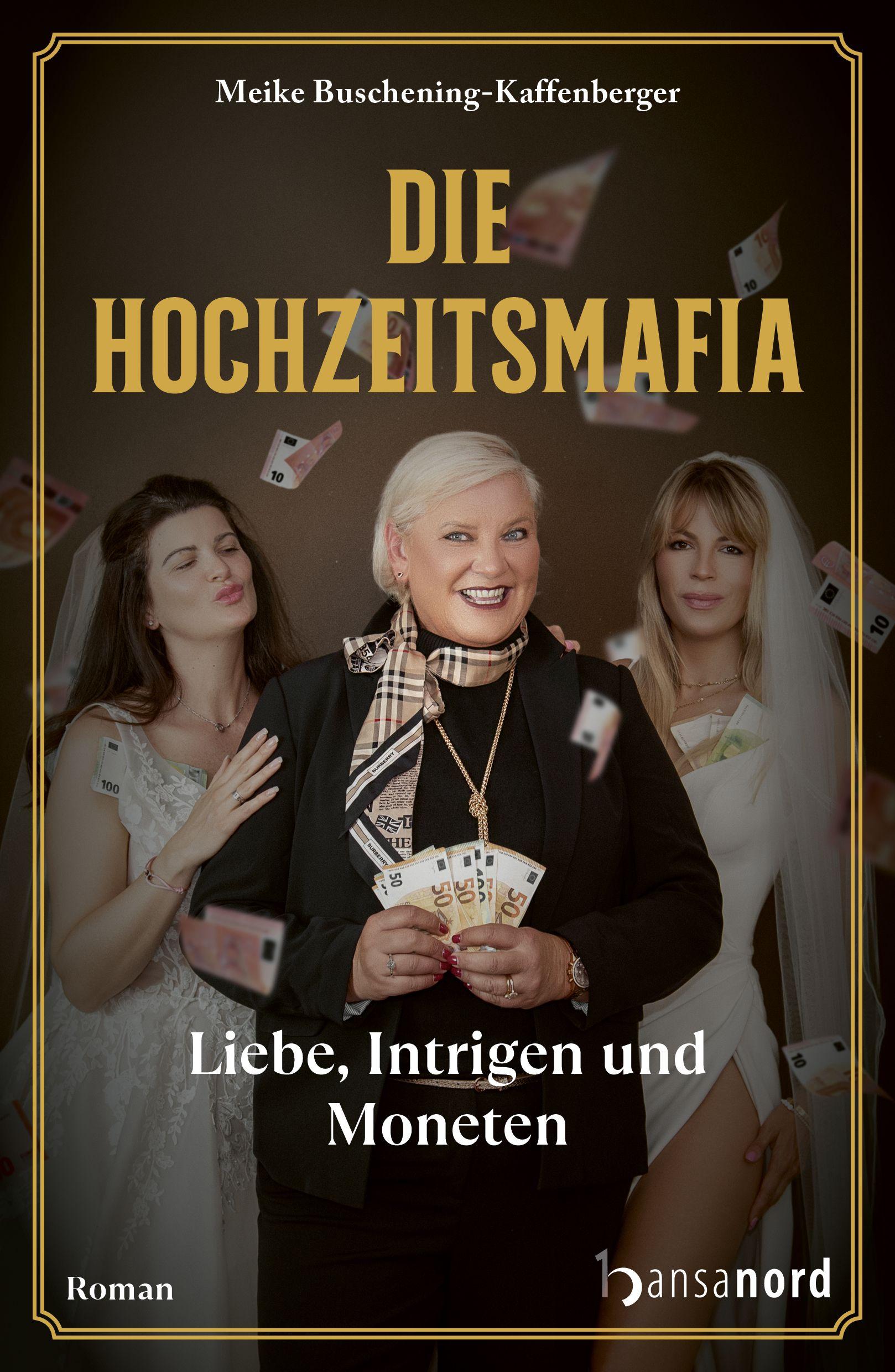 Vorderes Coverbild Die Hochzeitsmafia