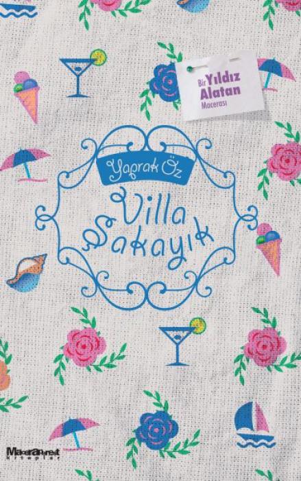 Vorderes Coverbild Villa Sakayik - Bir Yildiz Alatan Macerasi