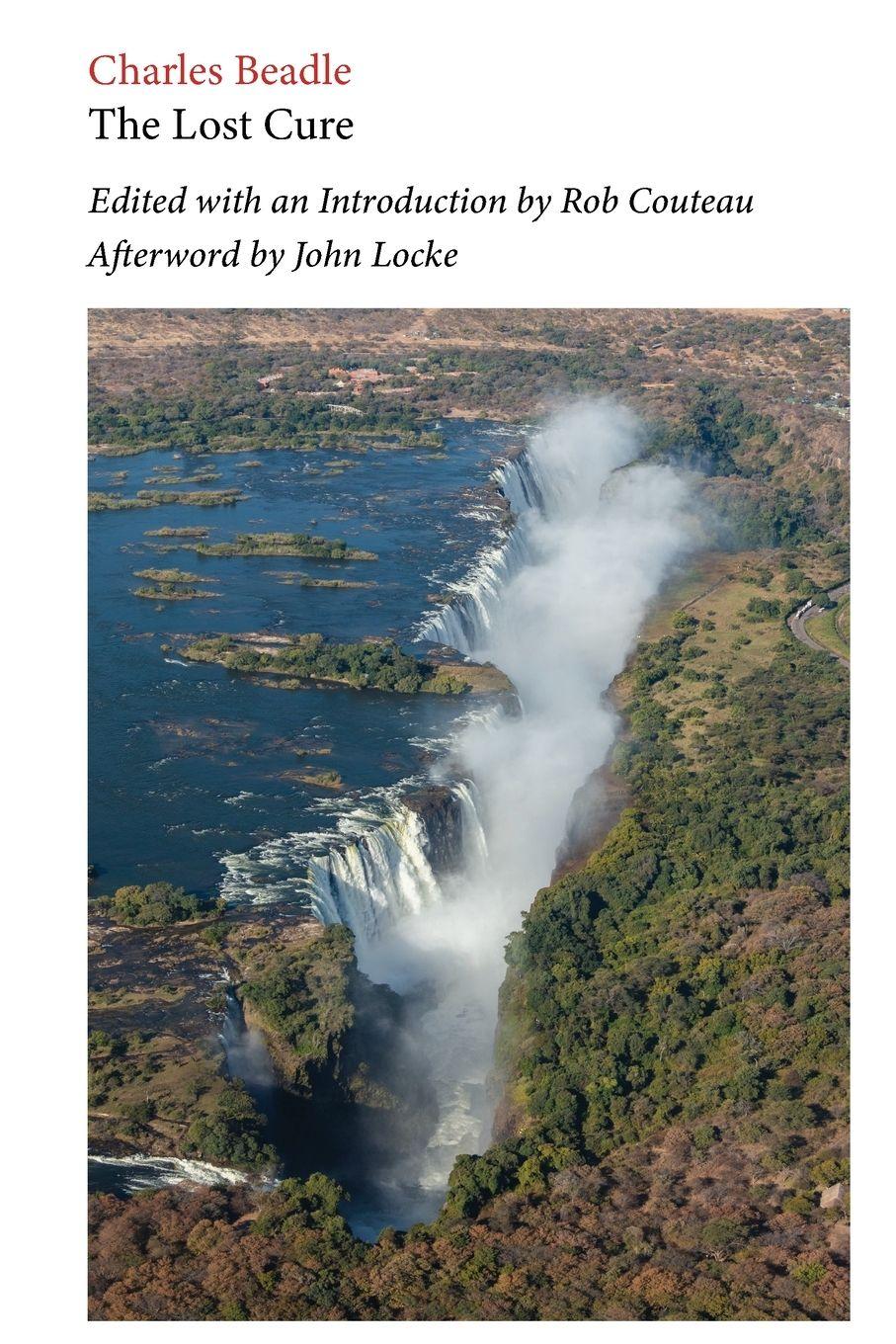 Vorderes Coverbild The Lost Cure. Edited with Annotations and an Introduction by Rob Couteau