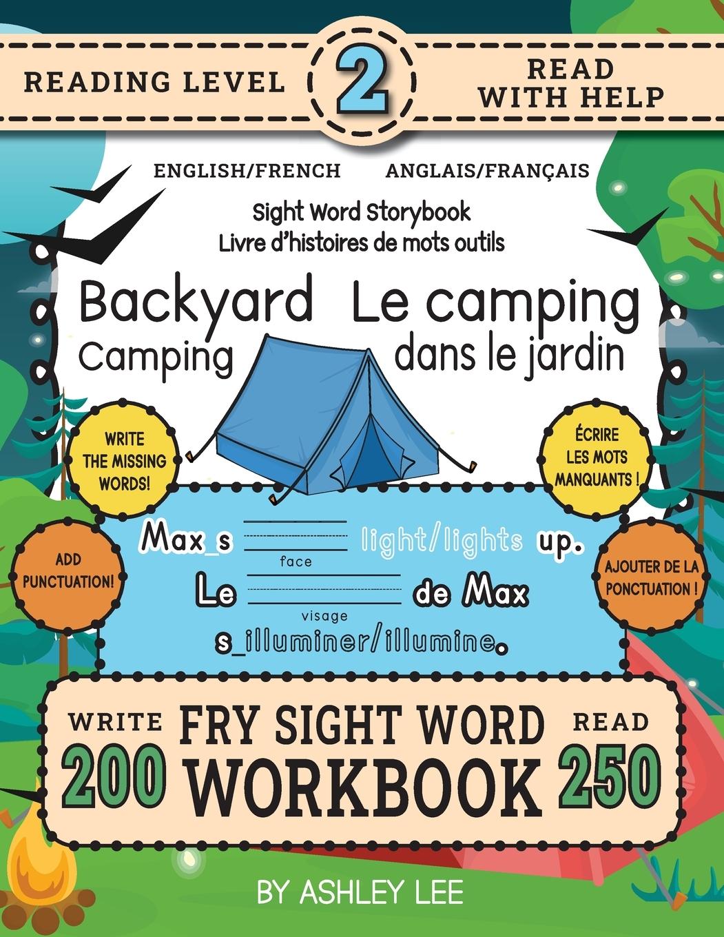 Vorderes Coverbild 250 Sight Word Storybook, Backyard Camping (Level 2) Bilingual English/French Anglais/Français