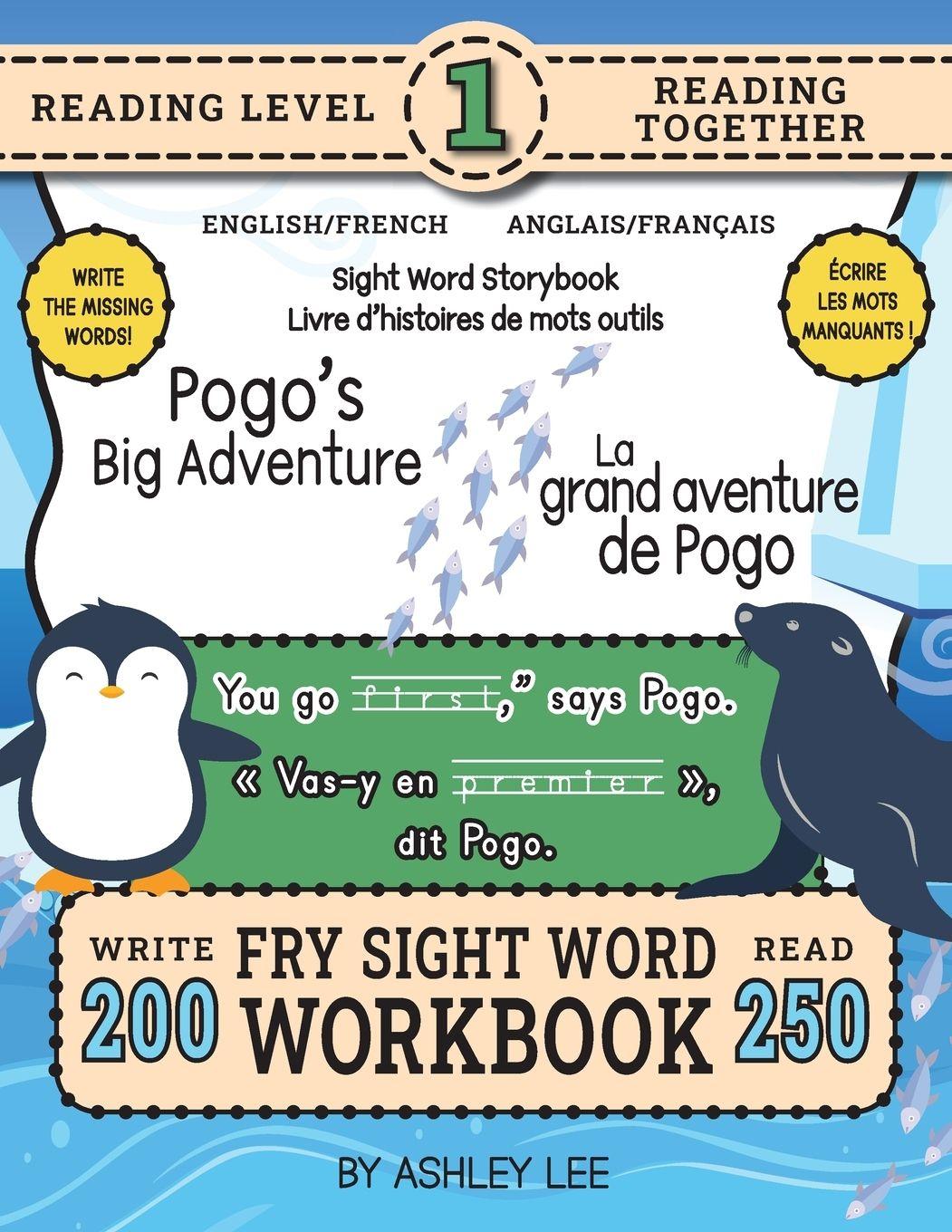 Vorderes Coverbild 250 Sight Word Storybook, Pogo's Big Adventure (Level 1) Bilingual English/French Anglais/Français