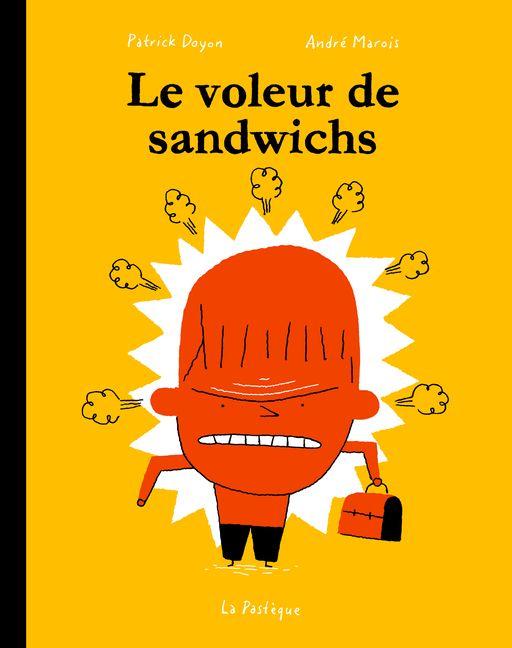 Vorderes Coverbild Le Voleur de Sandwichs